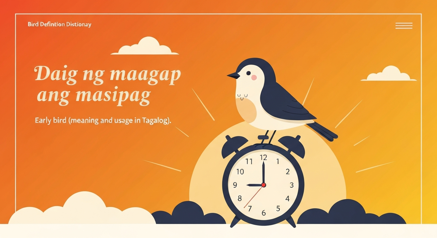 Vector illustration of a bird on an alarm clock at sunrise with the Tagalog proverb “Daig ng maagap ang masipag” and an English subtitle.